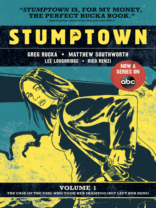 Title details for Stumptown (2009), Volume 1 by Greg Rucka - Available